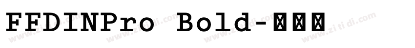 FFDINPro Bold字体转换